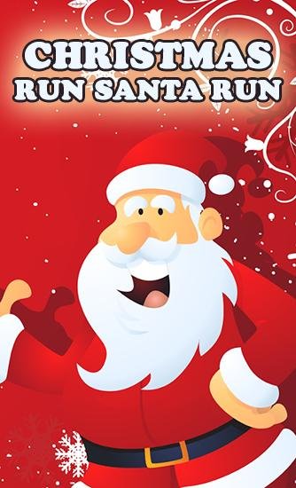 download Christmas: Run Santa run apk